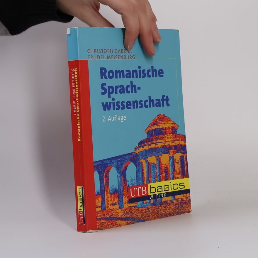 Christoph Gabriel Romanische Sprachwissenschaft