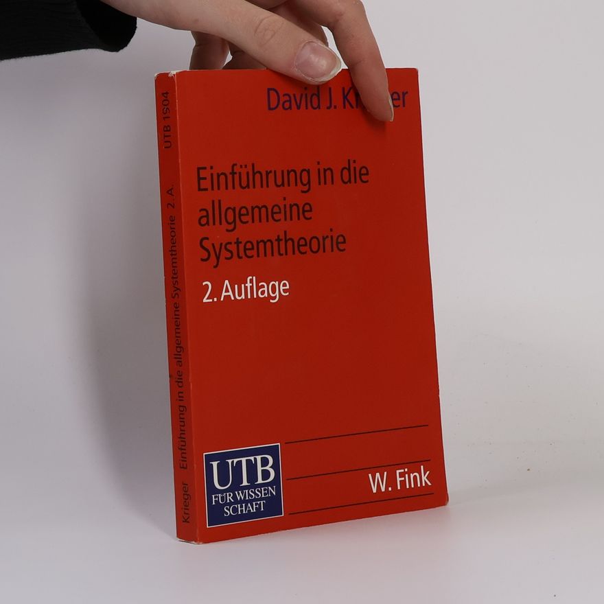 David J. Krieger UTB: Einführung in die allgemeine Systemtheorie