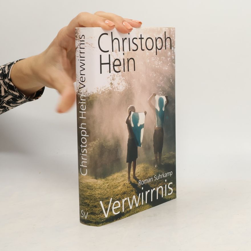 Christoph Hein Verwirrnis