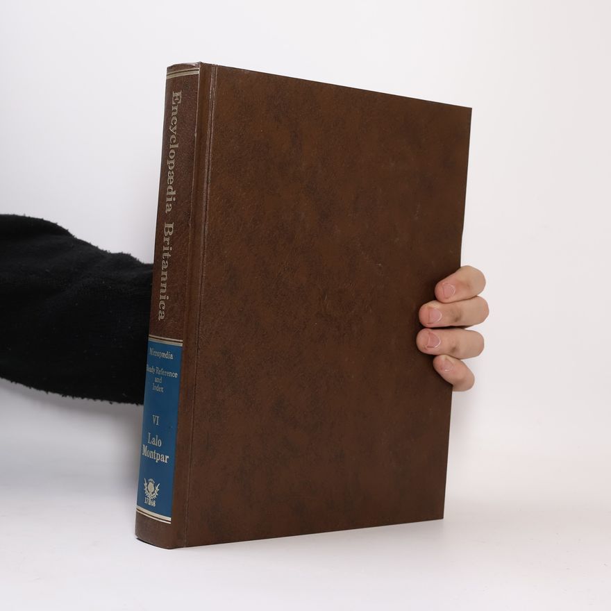 Collectif d'auteurs The New Encyclopaedia Britannica VI