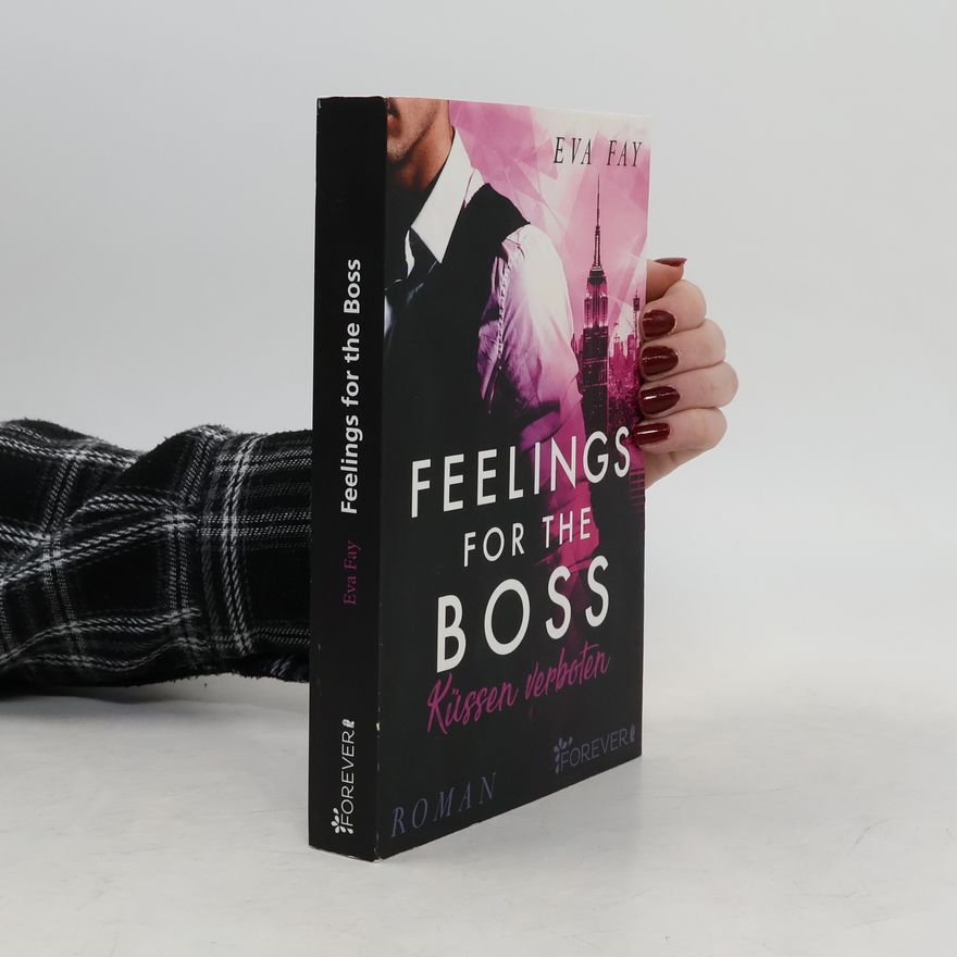 Eva Fay Feelings for the Boss