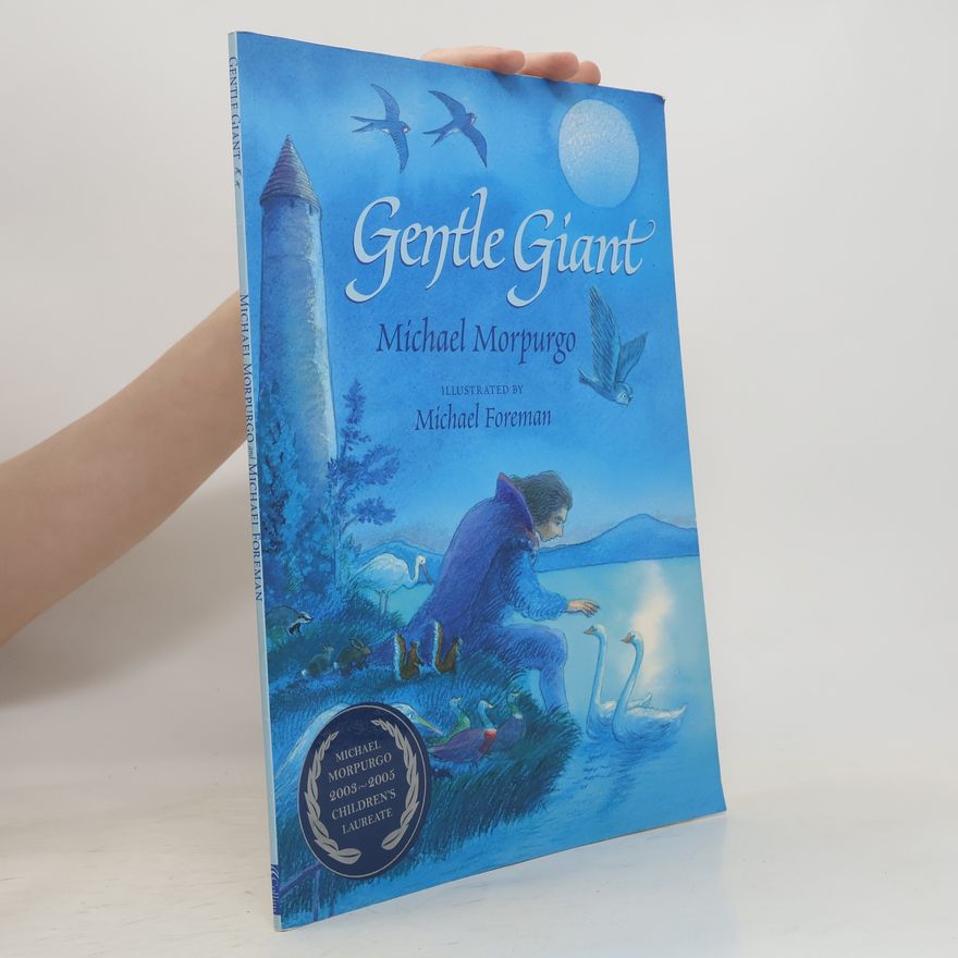 Michael Morpurgo Gentle Giant
