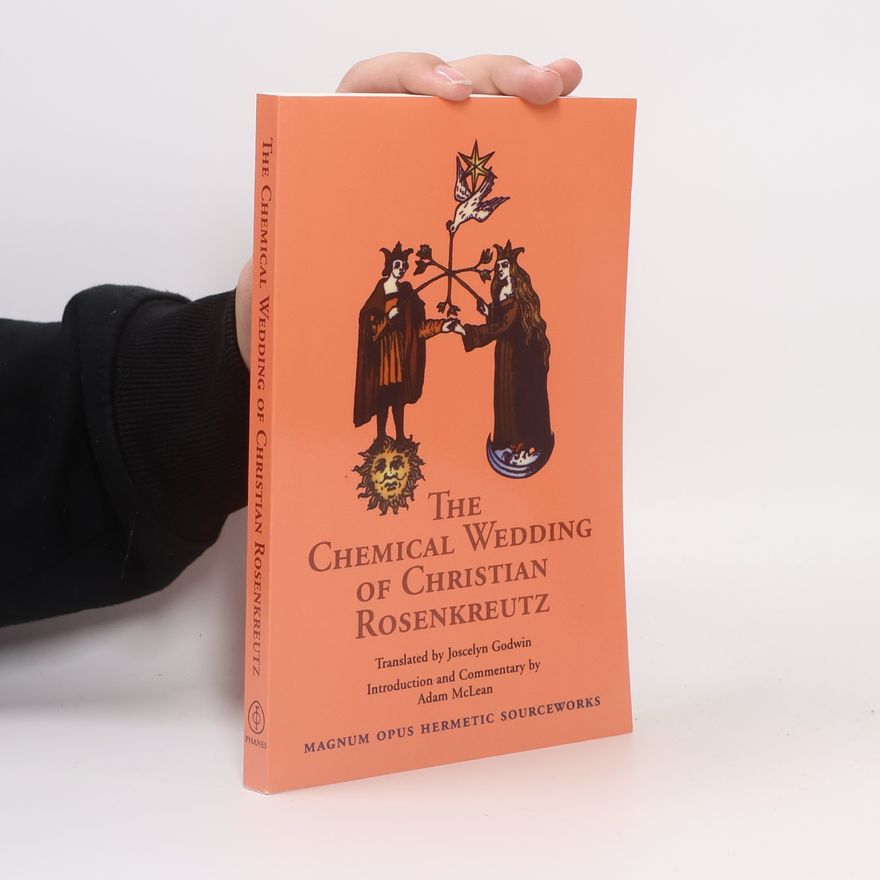 AA.VV. The Chemical Wedding of Christian Rosenkreutz