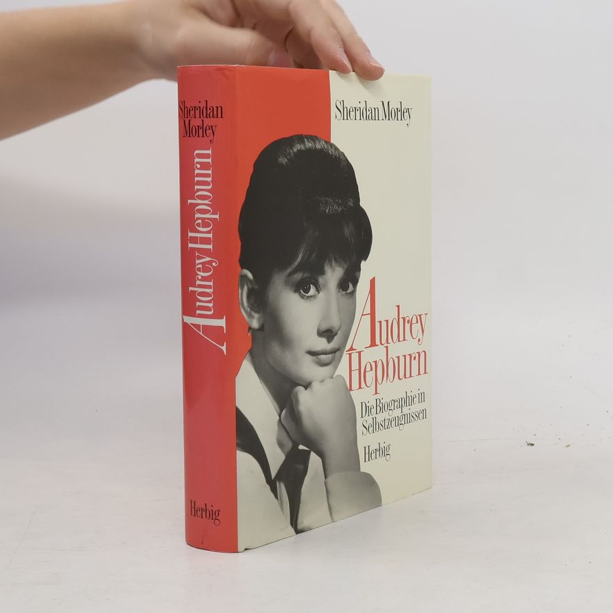 Sheridan Morley Audrey Hepburn