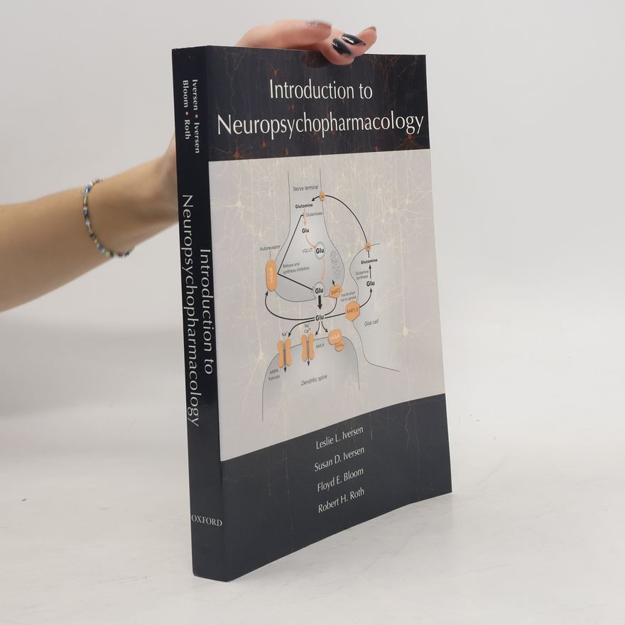 Leslie Lars Iversen Introduction to Neuropsychopharmacology