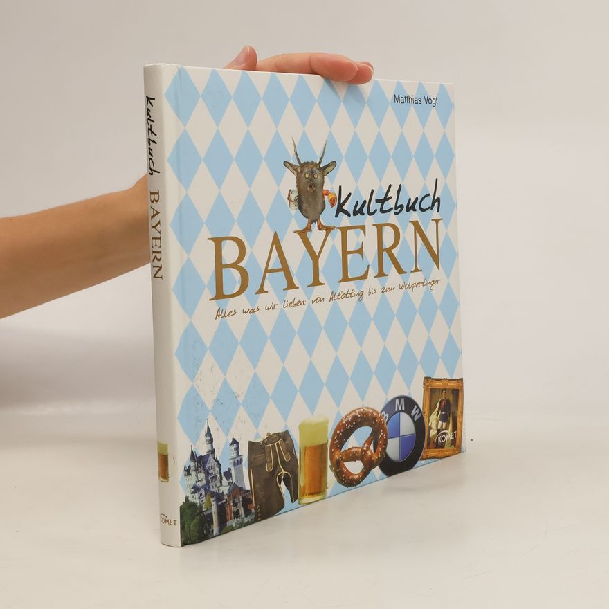 Matthias Vogt Kultbuch Bayern