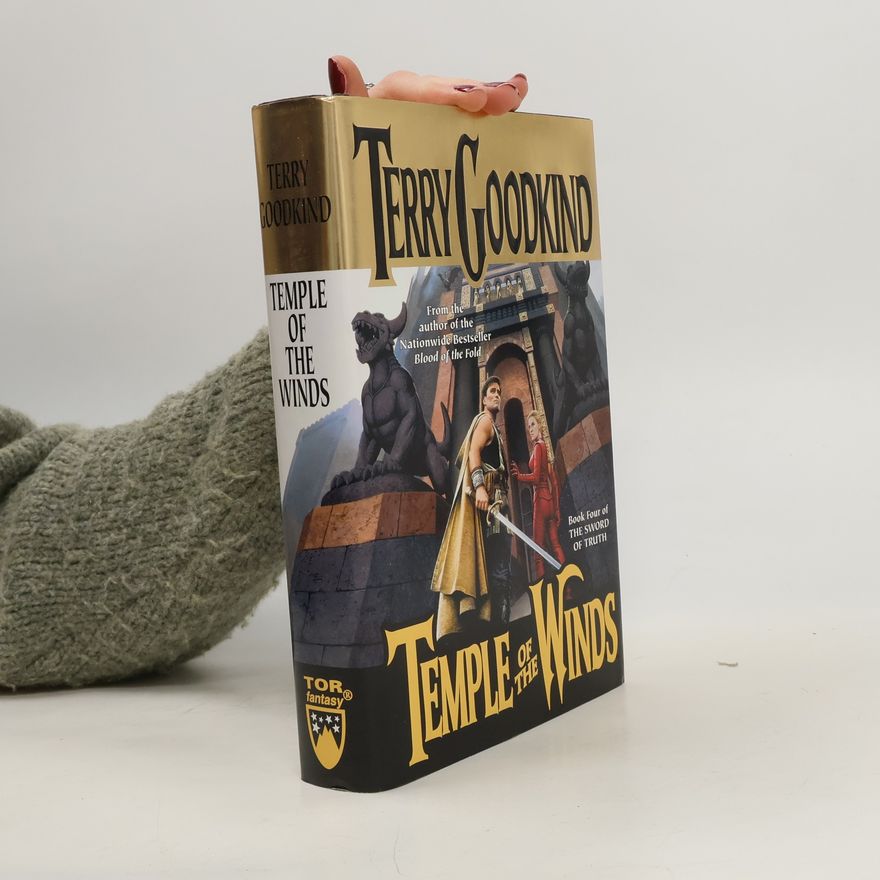Terry Goodkind The Sword of Truth - 4: Temple of the Winds