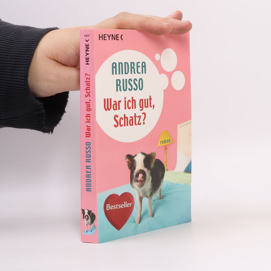 Andrea Russo War ich gut, Schatz?