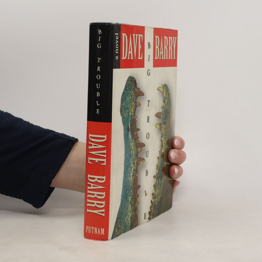 Dave Barry Big Trouble