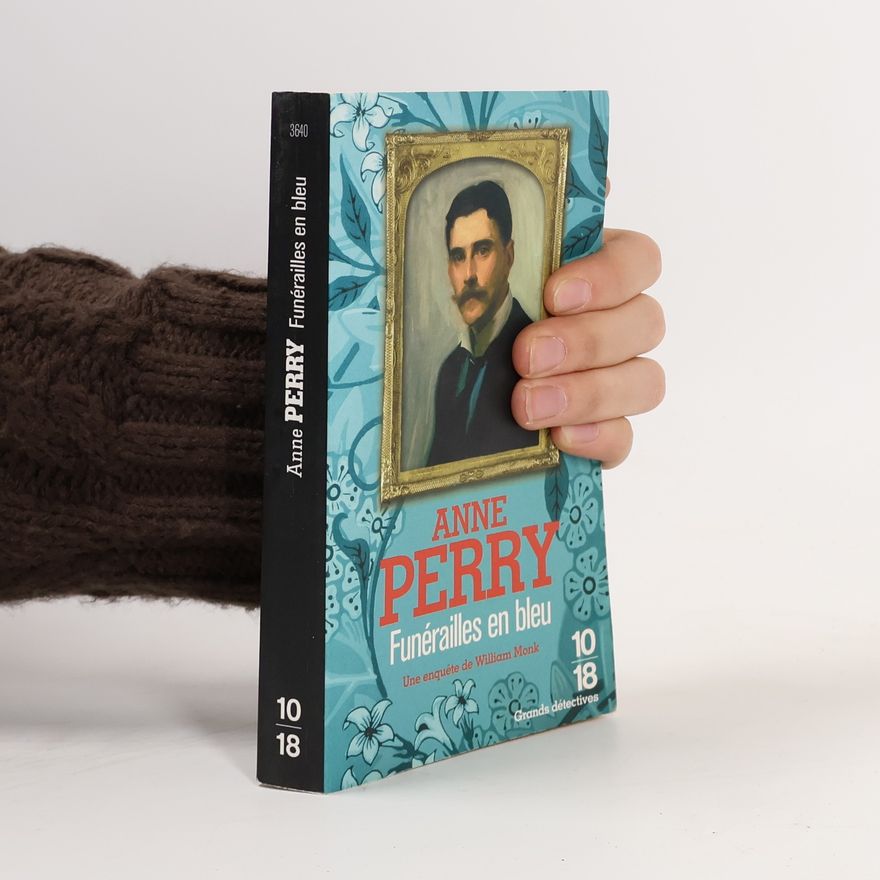 Anne Perry Grands détectives: Funérailles en bleu