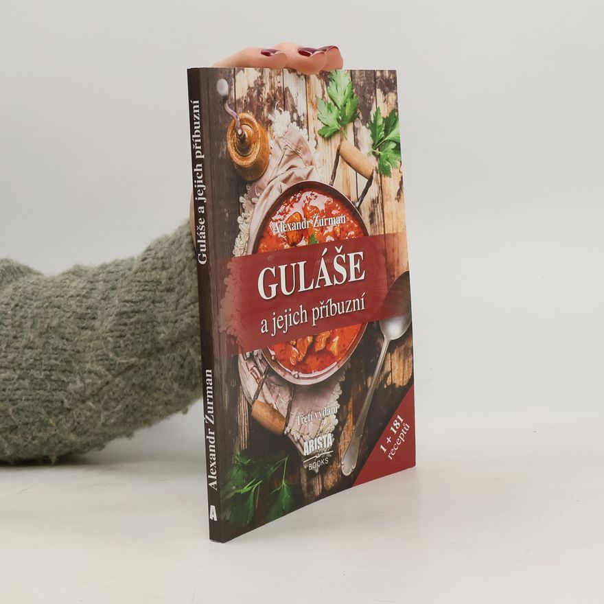 Alexandr Žurman Guláše a jejich příbuzní