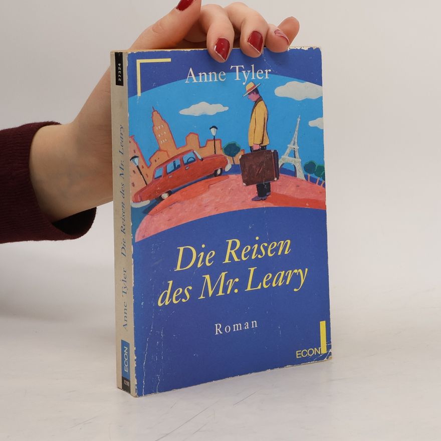 Anne Tyler Die Reisen des Mr. Leary