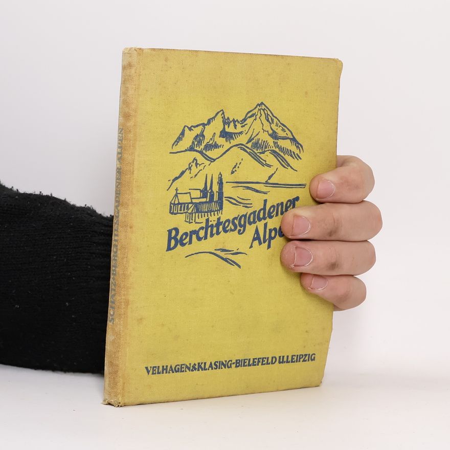 Jos. Jul. Schätz Bildführer durch die Alpen. Berchtesgaden Alpen
