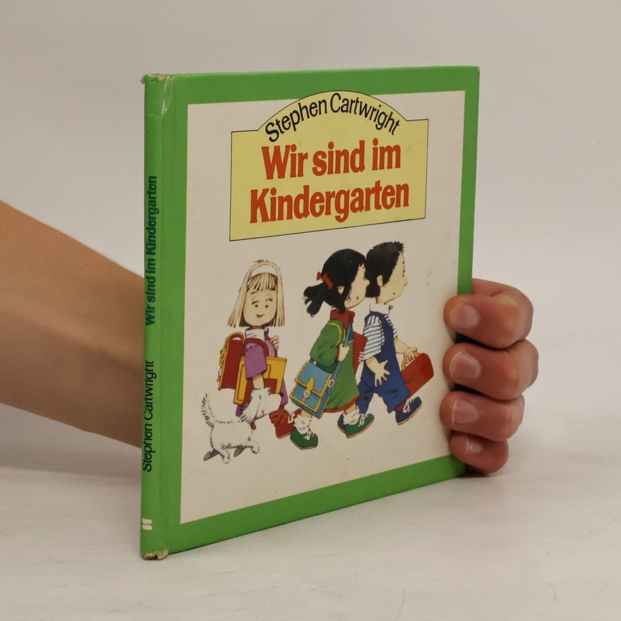 Rudolf Herfurtner Wir sind im Kindergarten