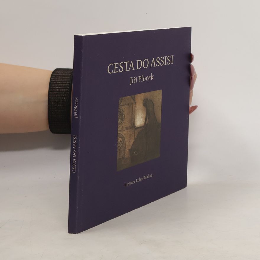 Jiří Plocek Cesta do Assisi