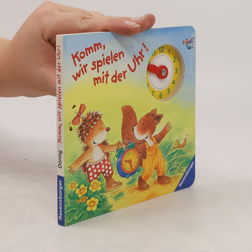 Kolektiv autorů Komm, wir Spielen mit der Uhr!