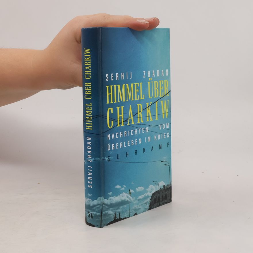 Serhiy Zhadan Himmel über Charkiw