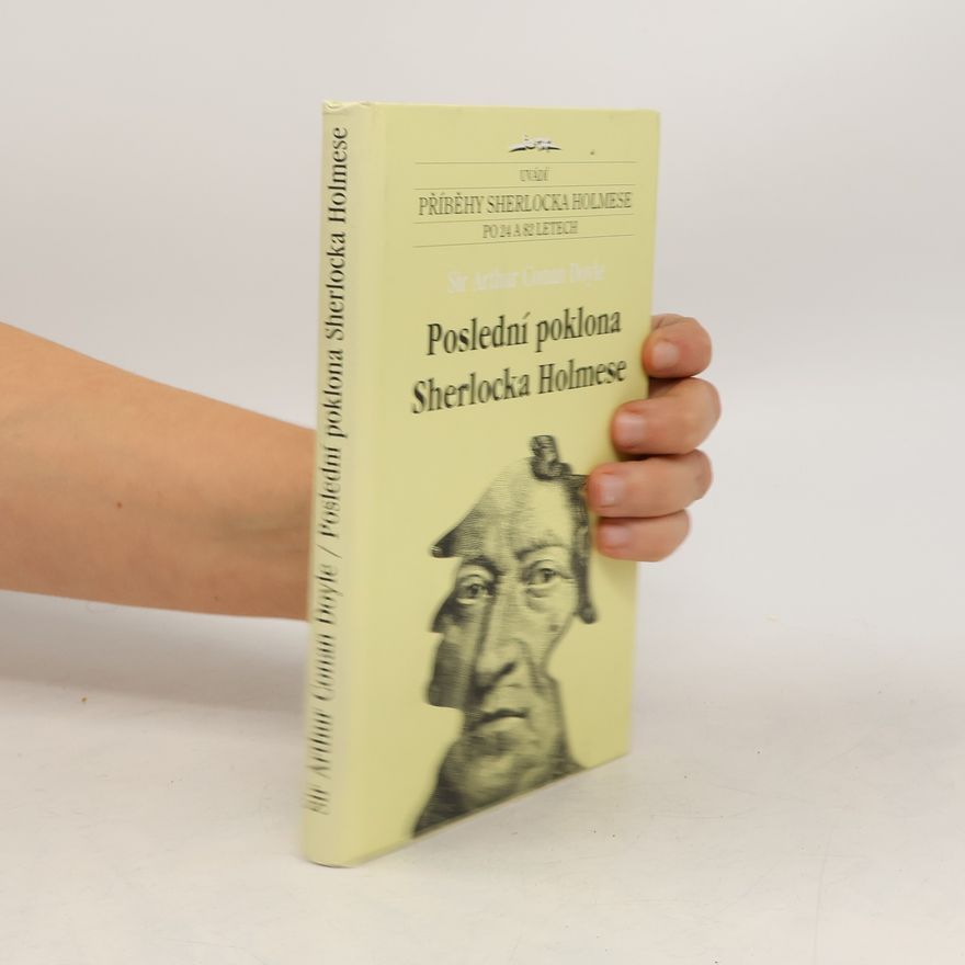 Arthur Conan Doyle Poslední poklona Sherlocka