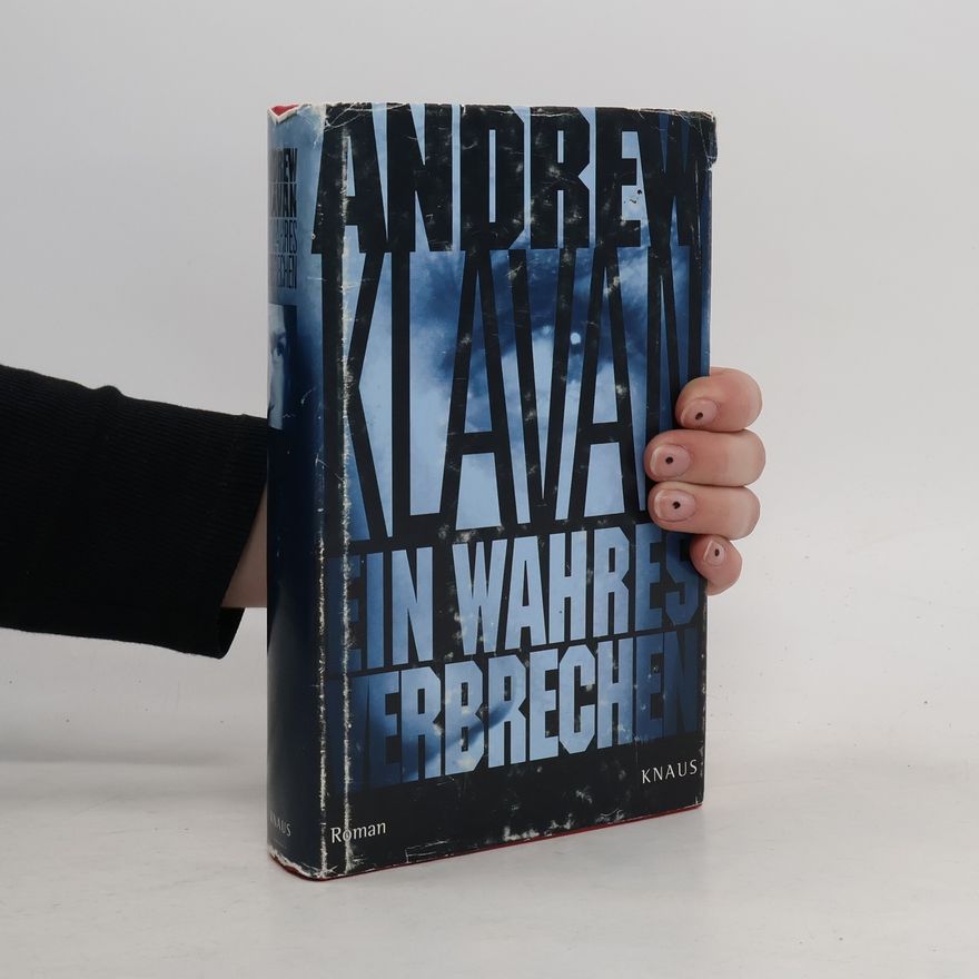 Andrew Klavan Ein wahres Verbrechen