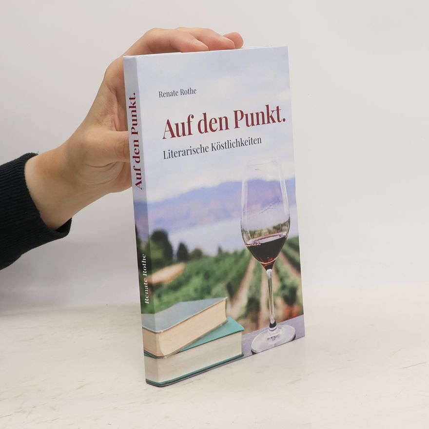 Renate Rothe Auf den Punkt.