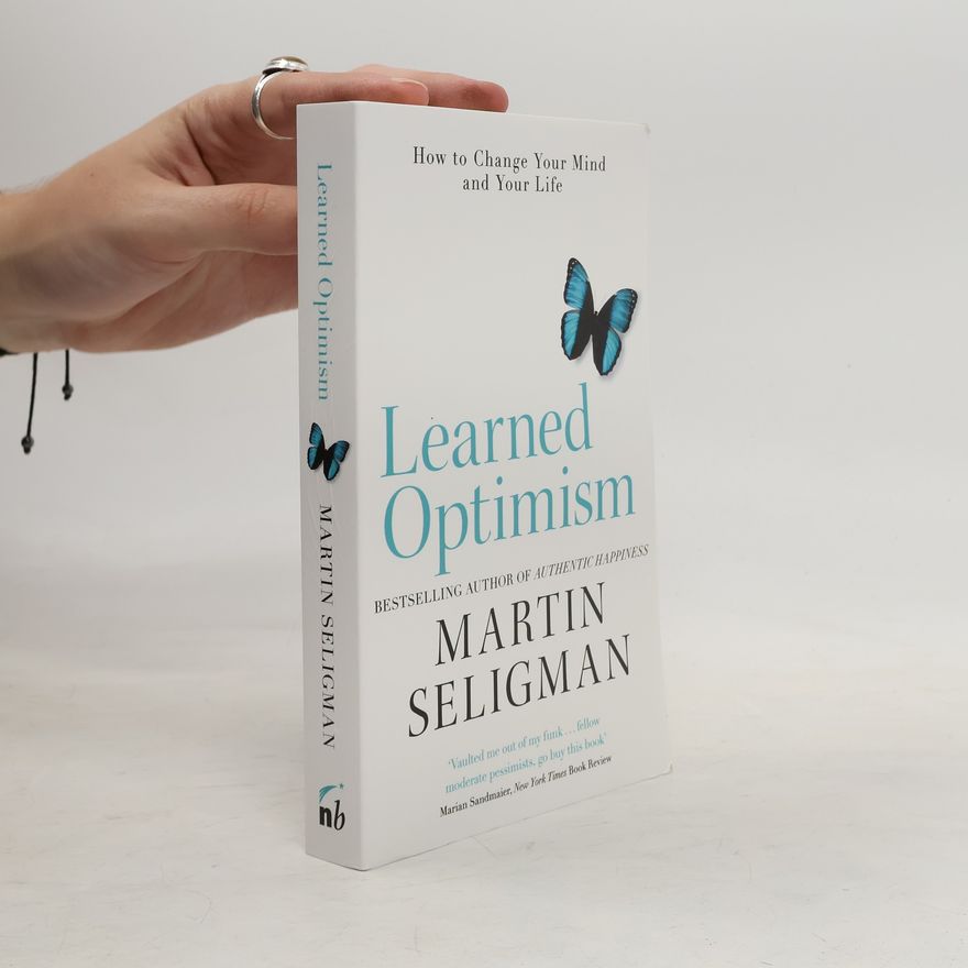 Martin Seligman Learned Optimism