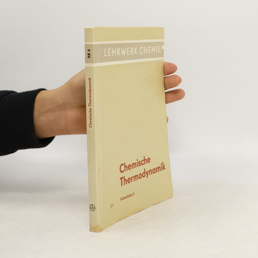 Kolektív autorov Chemische Thermodynamik