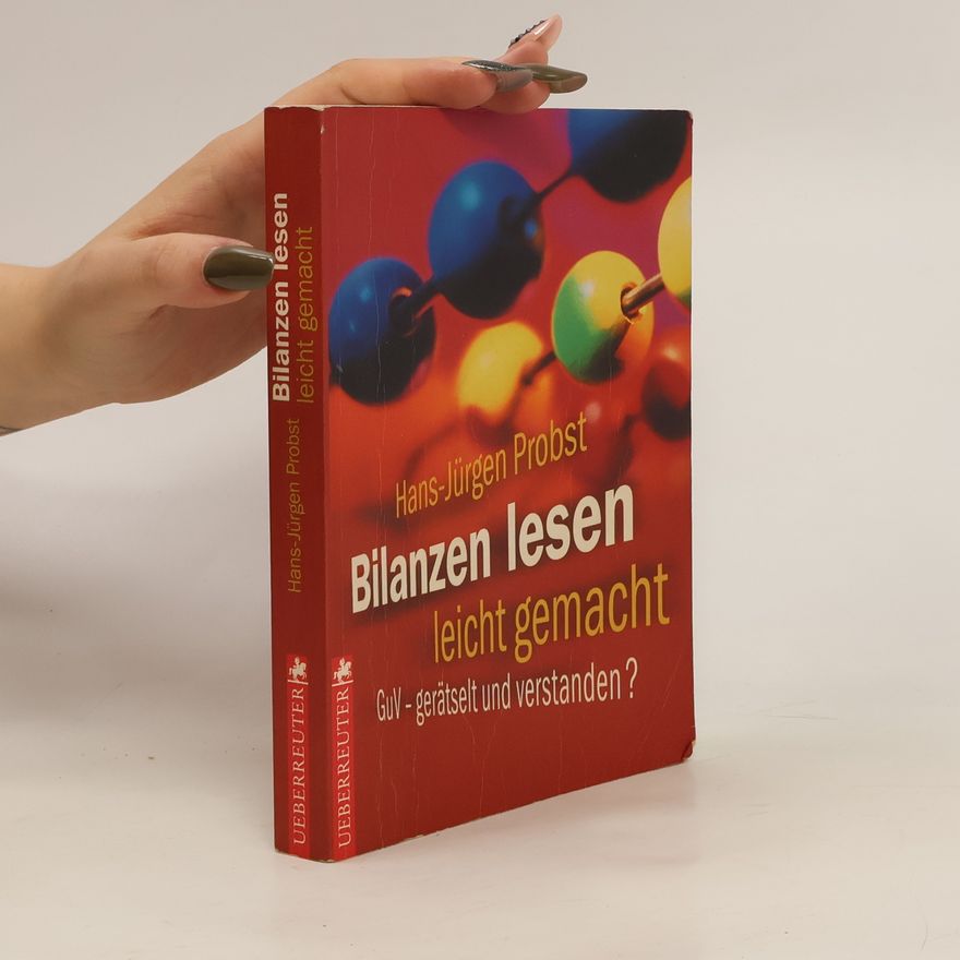 Jürgen Probst Bilanzen lesen leicht gemacht