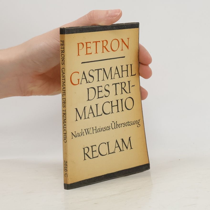 Petronius Gastmahl des Trimalchio