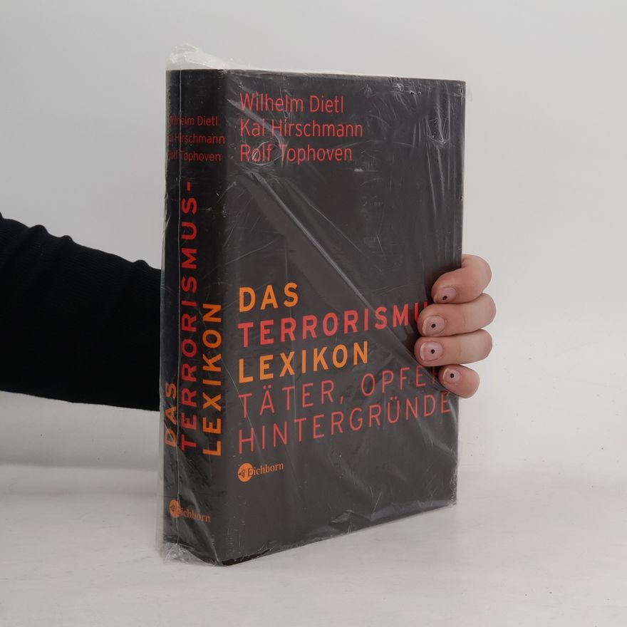Wilhelm Dietl Das Terrorismus-Lexikon