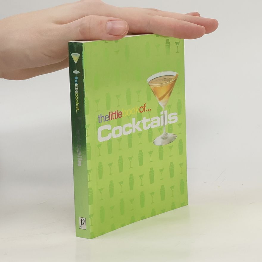 Autorenkollektiv The Little Book of...: Cocktails