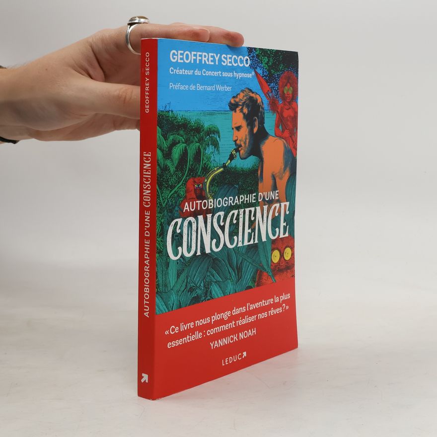 Geoffrey Secco Autobiographie d'une conscience