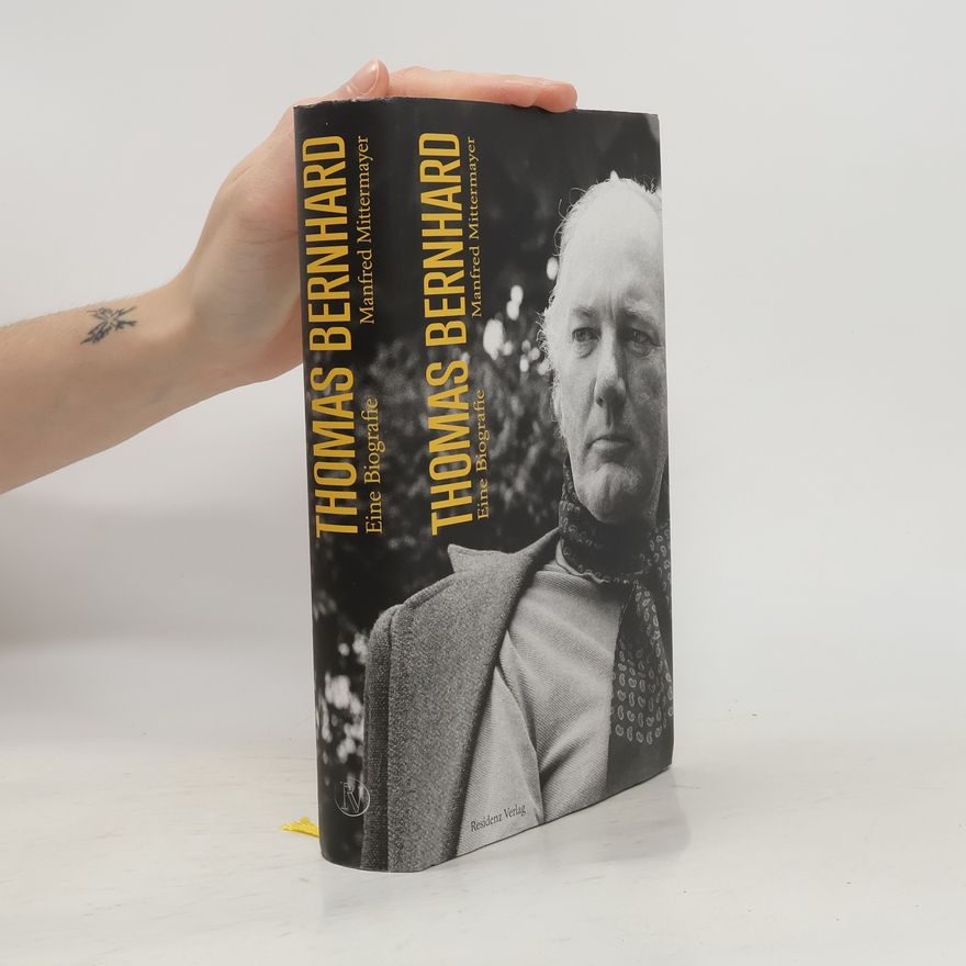 Manfred Mittermayer Thomas Bernhard
