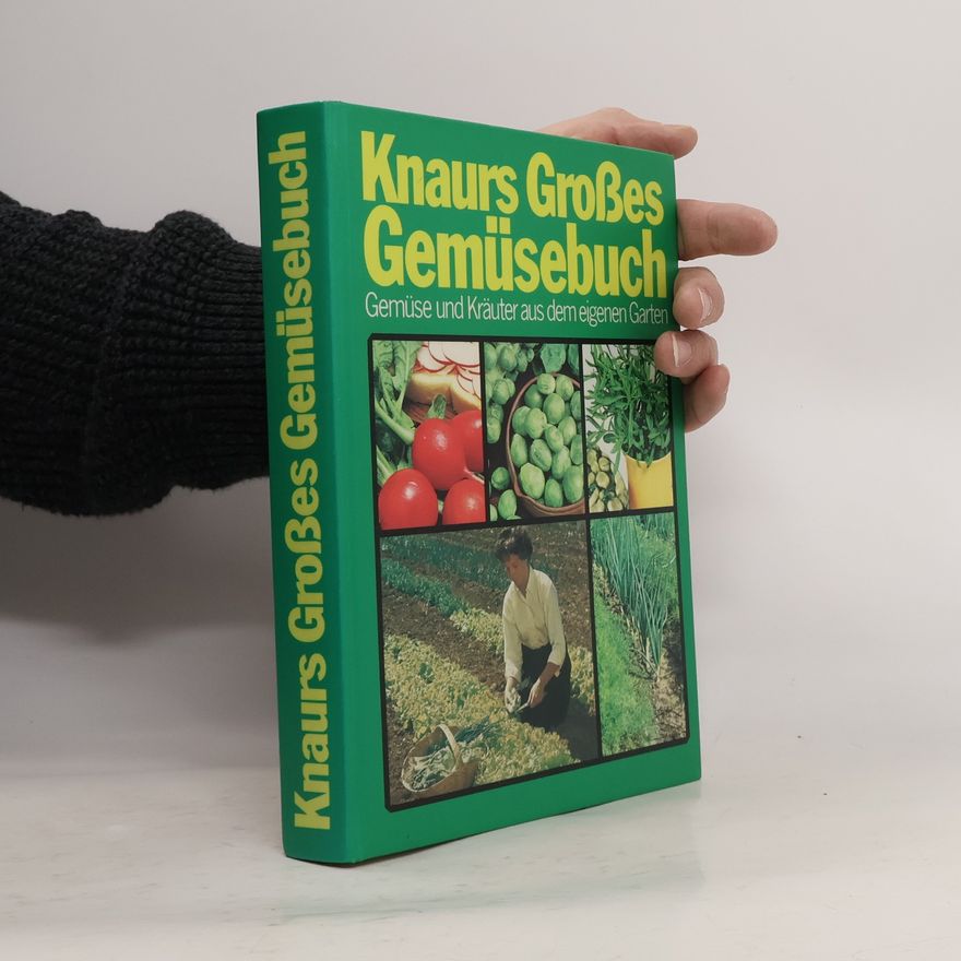 Autorenkollektiv Knaurs Großes Gemüsebuch