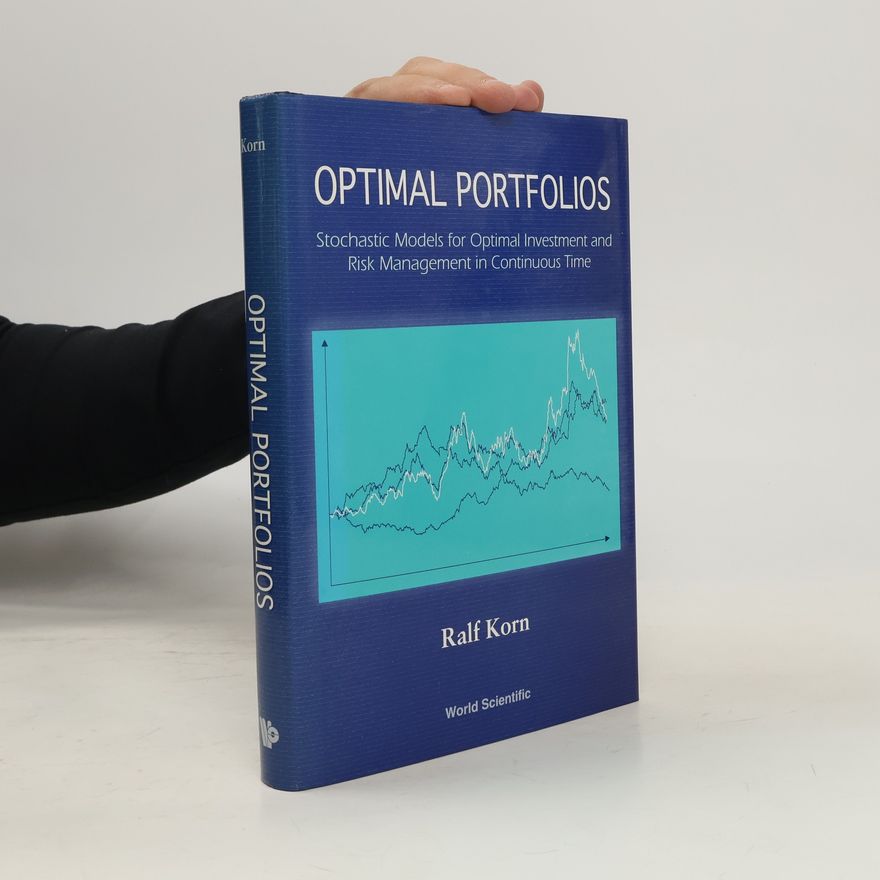 Ralf Korn Optimal Portfolios