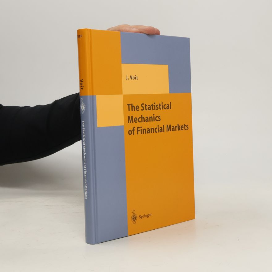 Johannes Voit The statistical mechanics of capital markets