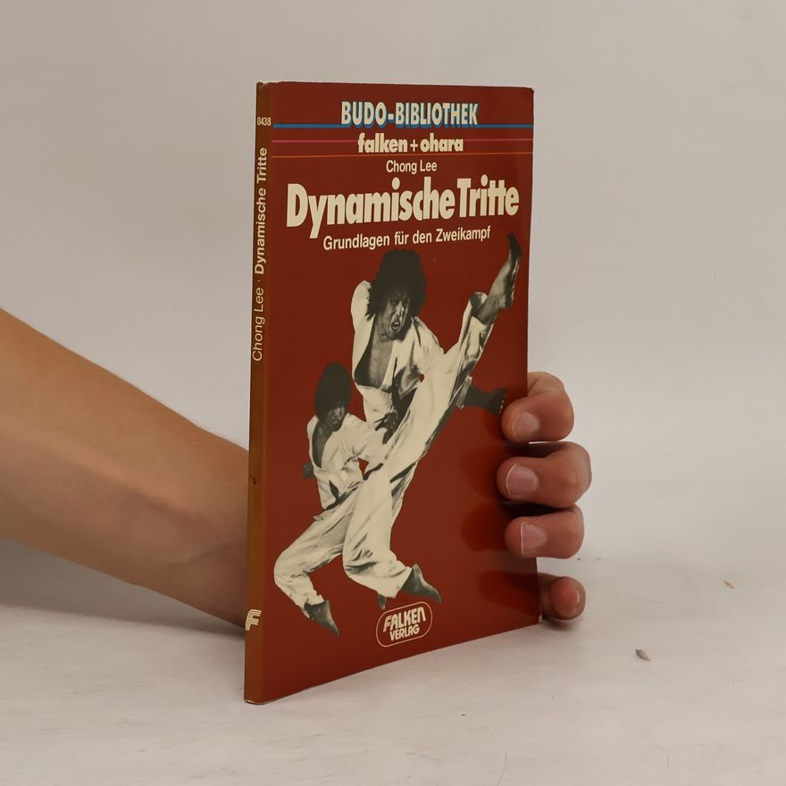 Chong Lee Dynamische Tritte