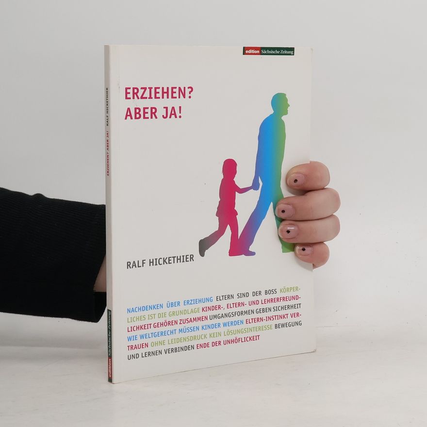Ralf Hickethier Erziehen? Aber ja!