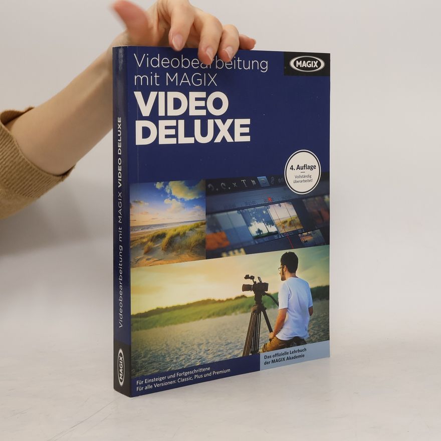 Rainer Hagner Videobearbeitung mit MAGIX Video deluxe