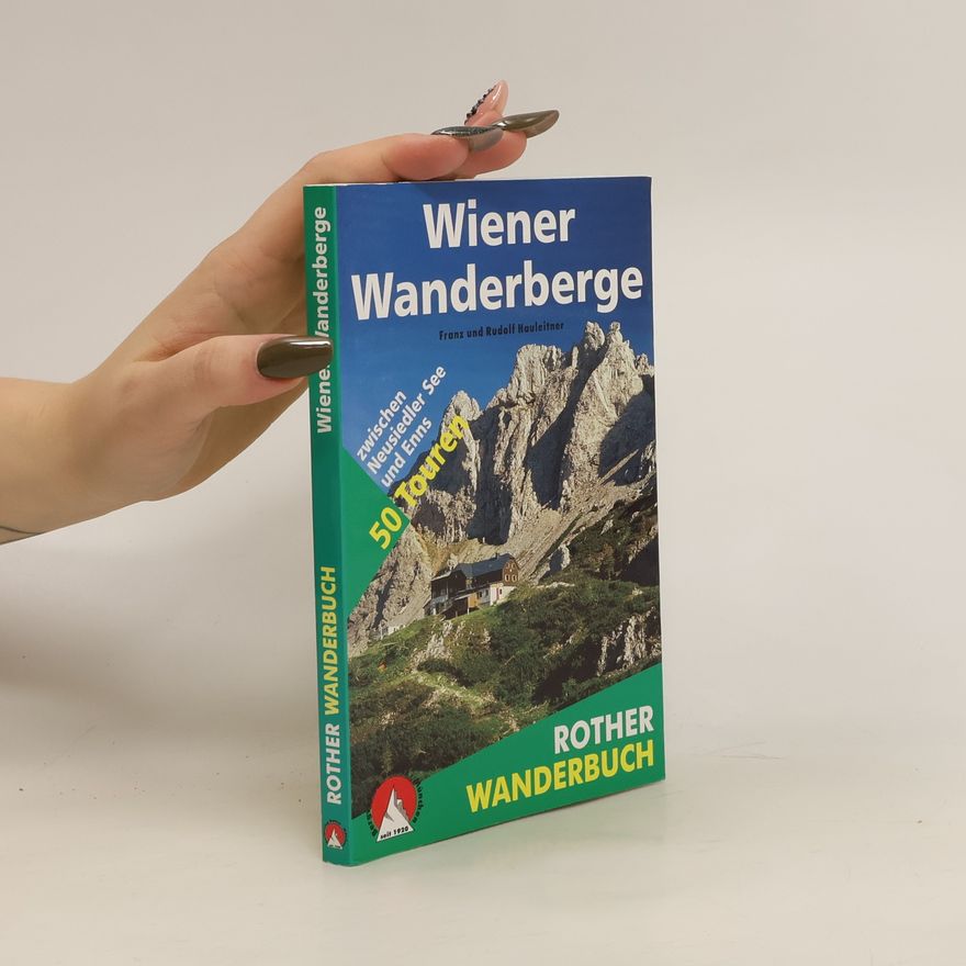 Franz Hauleitner Wiener Wanderberge