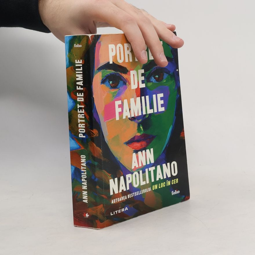 Ann Napolitano Portret de familie