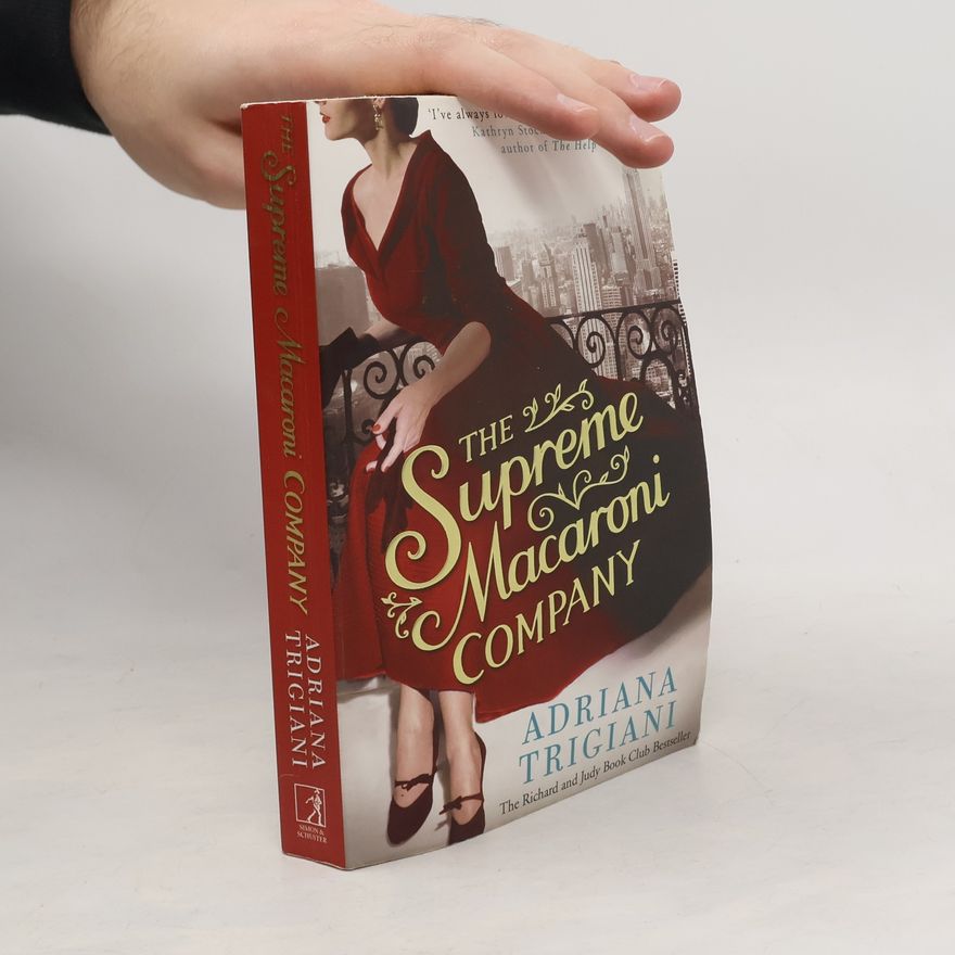Adriana Trigiani The Supreme Macaroni Company