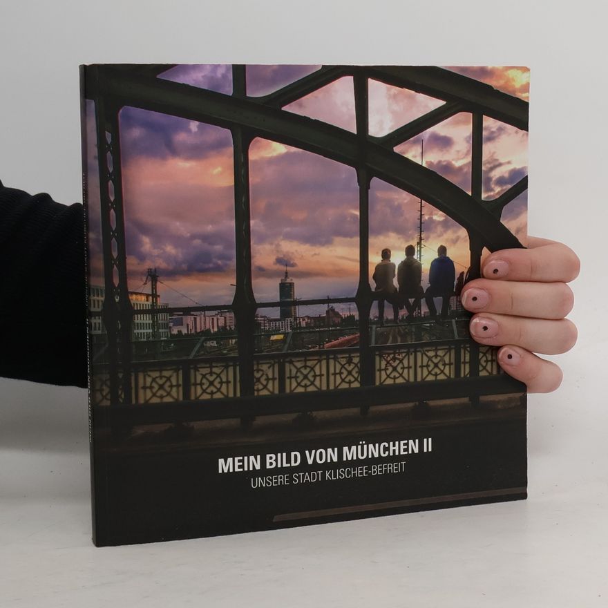 Various authors Mein Bild von München
