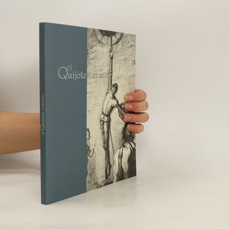 Calcograf Ia Nacional El Quijote ilustrado