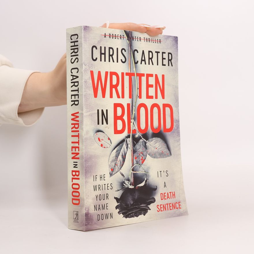 Chris Carter Robert Hunter: Written in Blood