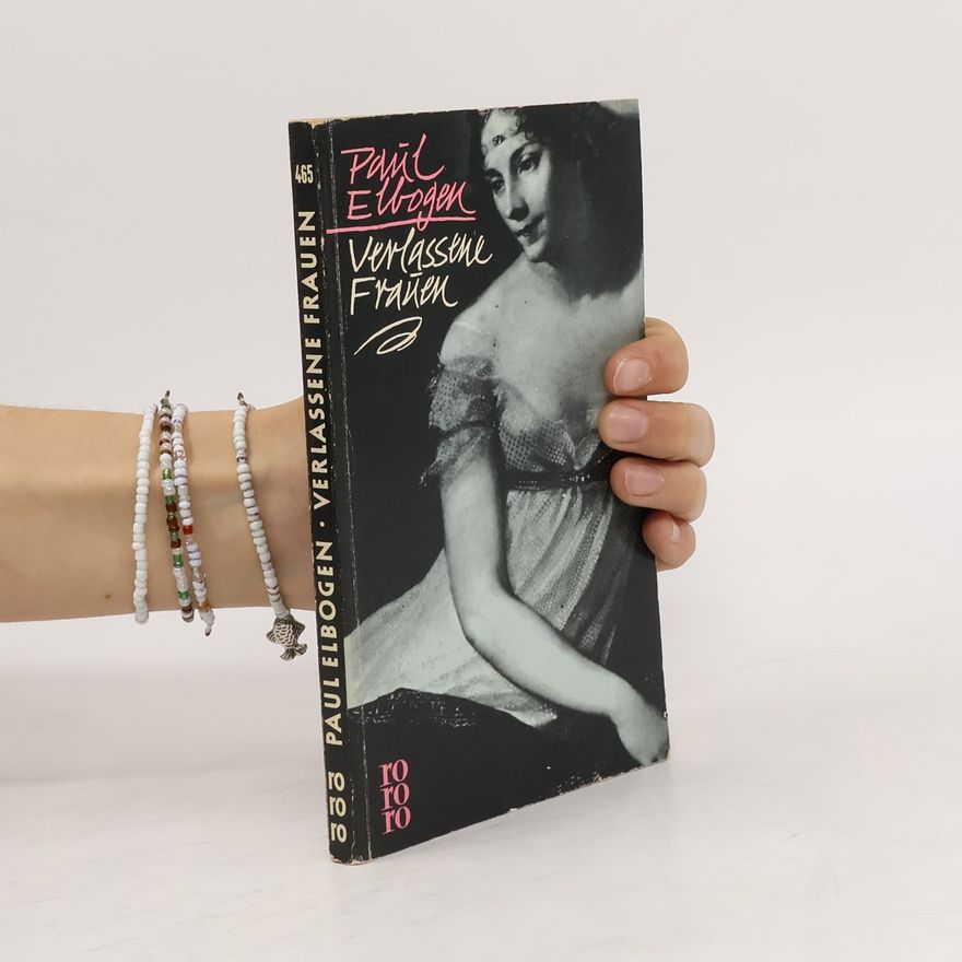 Paul Elbogen Verlassene Frauen