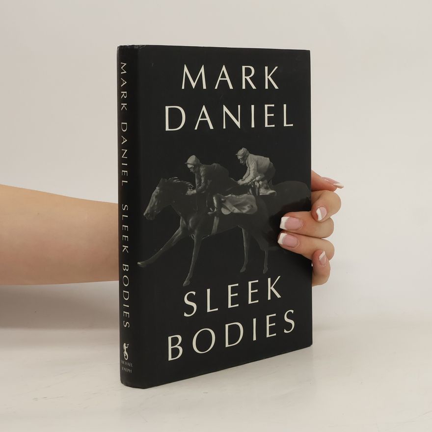 Mark Daniel Sleek Bodies