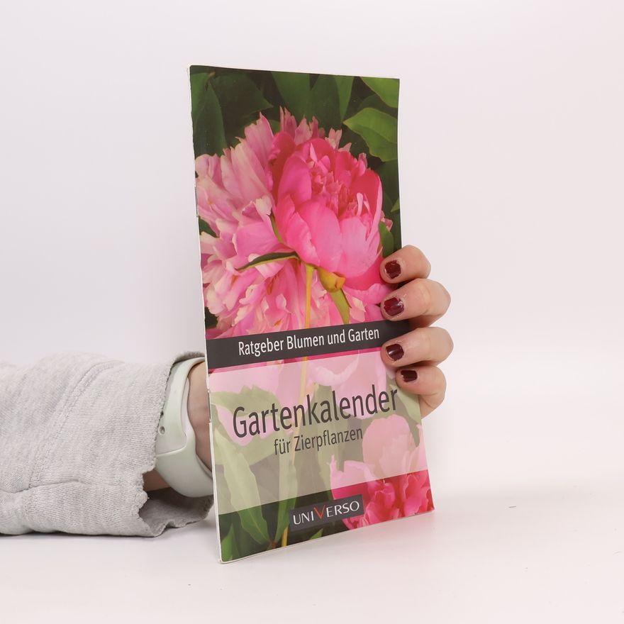 Autorenkollektiv Gartenkalender für Zierpflanzen