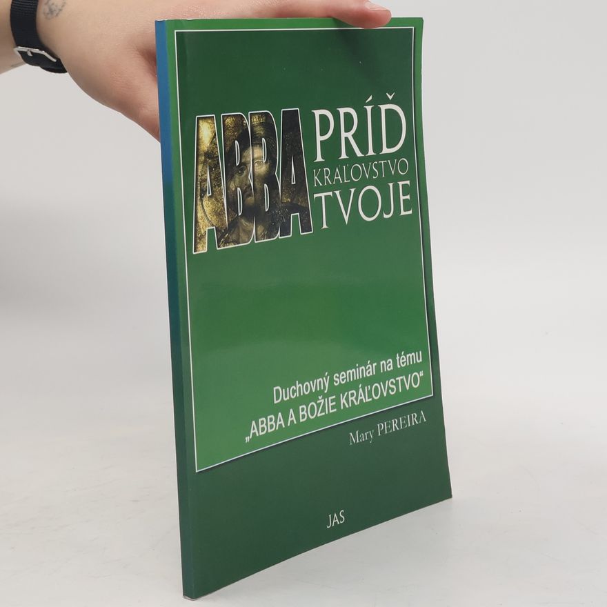 Mary Pereira Príď kráľovstvo tvoje