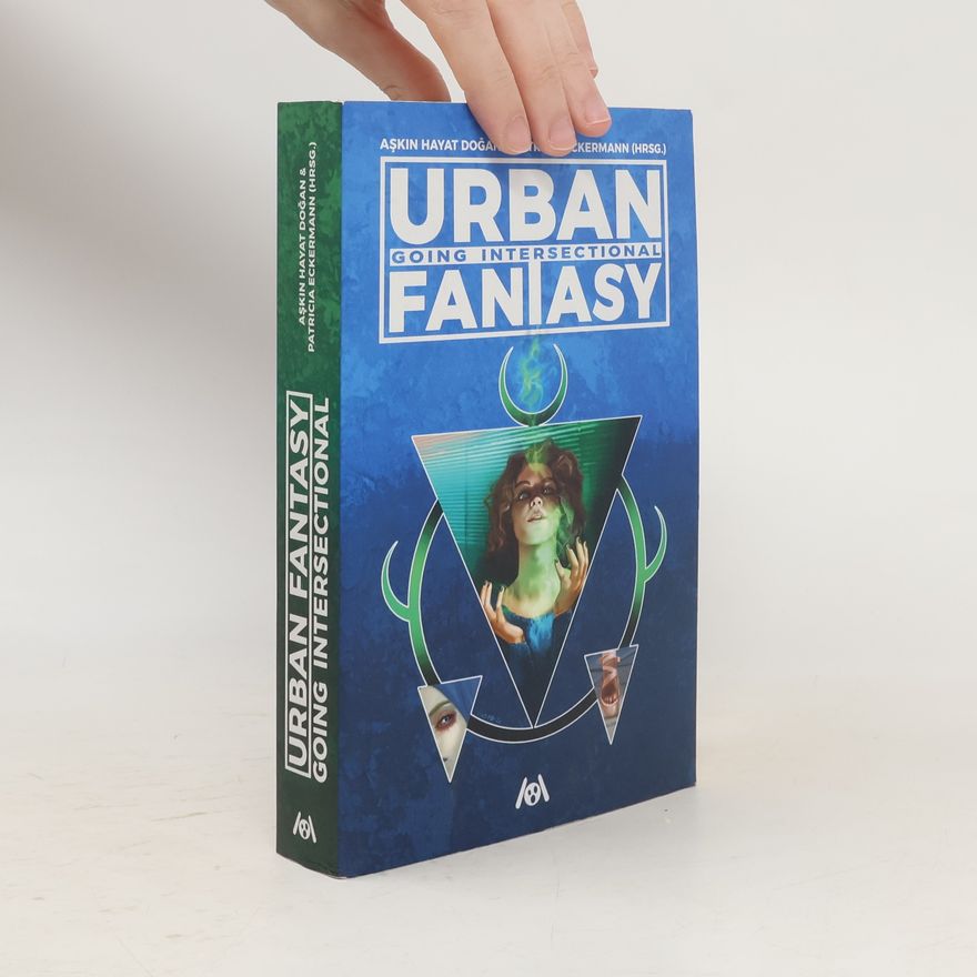 Patricia Eckermann Urban Fantasy: going intersectional