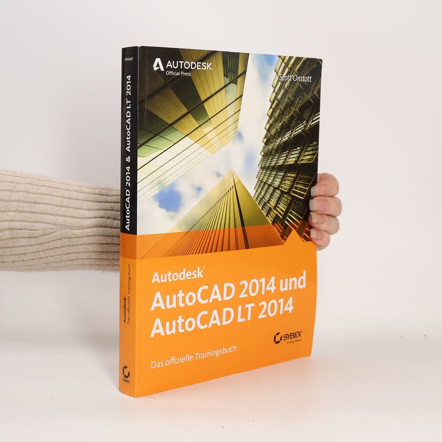 Scott Onstott AutoCAD 2014 und AutoCAD LT 2014